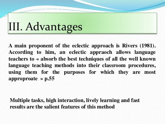 what is the eclectic approach example