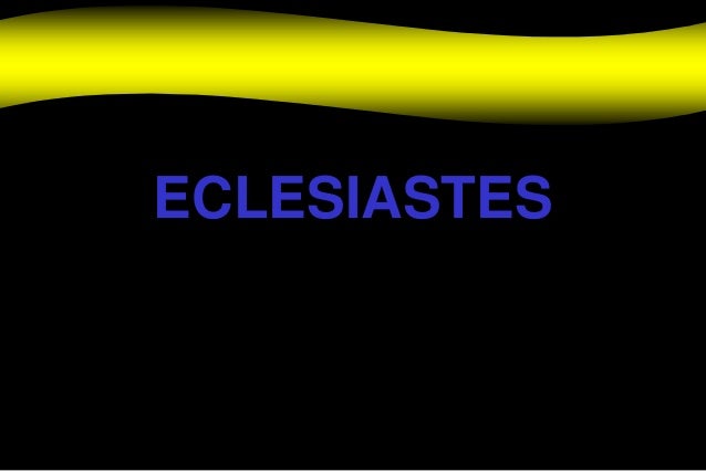 vanidad web eclesiastes vanidad de vanidades vanidad web eclesiastes vanidad de vanidades