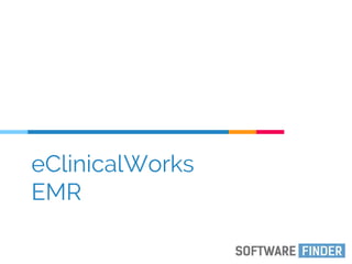eClinicalWorks
EMR
 