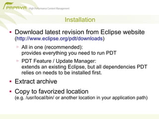 Eclipse Pdt2.0 26.05.2009