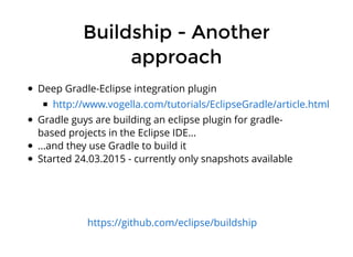 Eclipse RCP outside of Eclipse IDE - Gradle to the rescue! | PDF