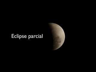 Eclipse parcial
 