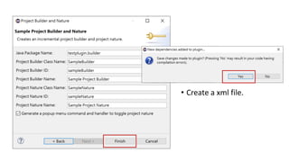 • Create a xml file.
 