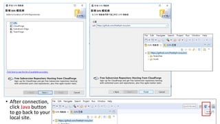 • After connection,
click Java button
to go back to your
local site.
 