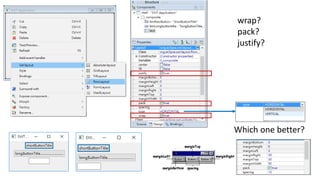 wrap?
pack?
justify?
Which one better?
 