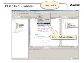 P L U G I N S  -  Installation Using the IDE Help >> Software Updates 