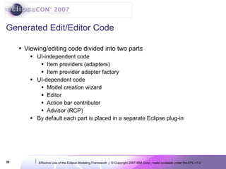 EclipseCon 2007: Effective Use of the Eclipse Modeling Framework | PPT