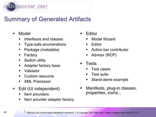 EclipseCon 2007: Effective Use of the Eclipse Modeling Framework | PPT