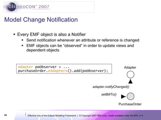 EclipseCon 2007: Effective Use of the Eclipse Modeling Framework | PPT