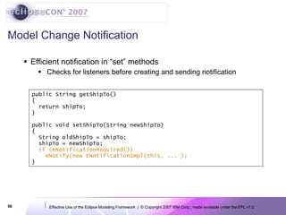 EclipseCon 2007: Effective Use of the Eclipse Modeling Framework | PPT