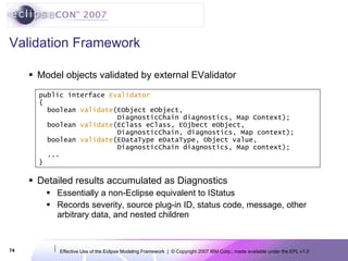 EclipseCon 2007: Effective Use of the Eclipse Modeling Framework | PPT