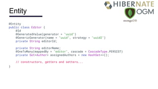 Entity
@Entity
public class Editor {
@Id
@GeneratedValue(generator = "uuid")
@GenericGenerator(name = "uuid", strategy = "uuid2")
private String editorId;
private String editorName;
@OneToMany(mappedBy = "editor", cascade = CascadeType.PERSIST)
private Set<Author> assignedAuthors = new HashSet<>();
// constructors, getters and setters...
}
 