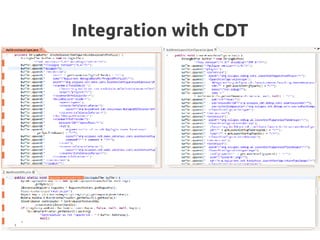 Integration with CDT
 