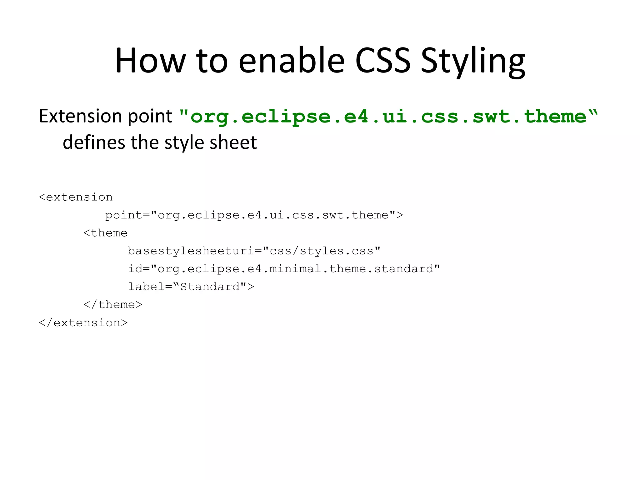  Table headers e4 supports theme switching during runtime