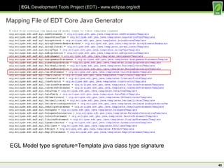 Mapping File of EDT Core Java Generator EGL Model type signature=Template java class type signature 