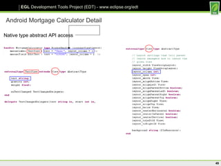 Android Mortgage Calculator Detail Native type abstract API access 