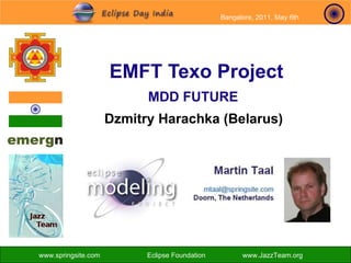 EMFT Texo Project MDD FUTURE Dzmitry Harachka (Belarus) 