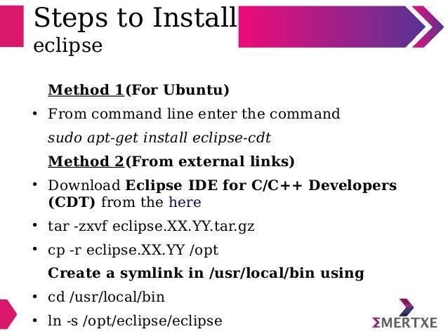 Eclipse - Installation and quick start guide