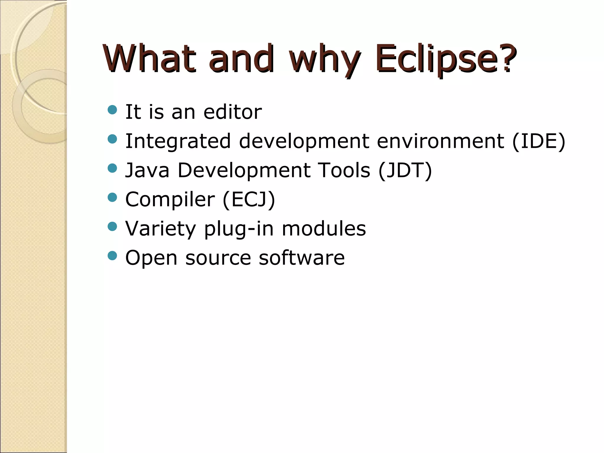 Introduction to Eclipse IDE | PPT