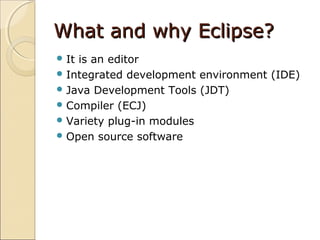 Introduction to Eclipse IDE | PPT | Operating Systems | Computer ...