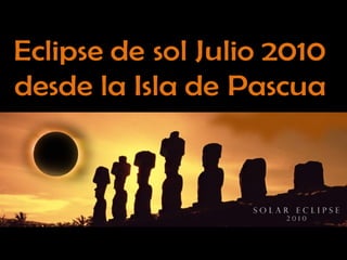 Eclipse isla de pascua