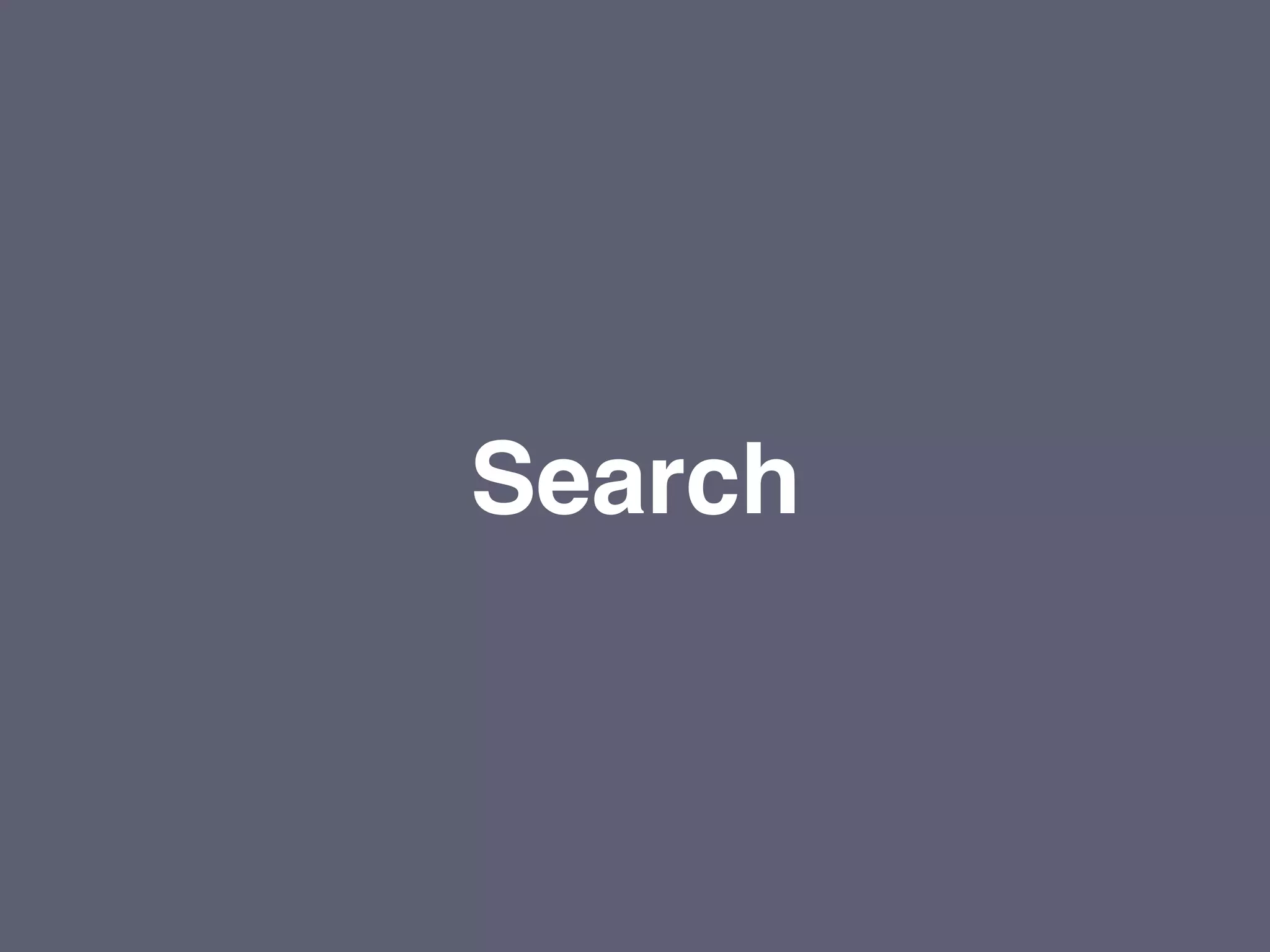Search