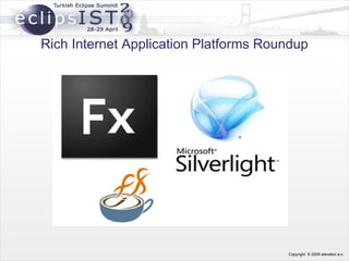 Rich Internet Application Platforms Roundup 