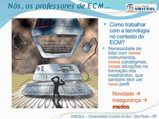 ECM e TICs: há uma fórmula?