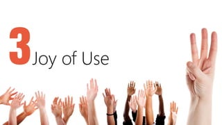 3   Joy of Use
 