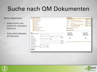 Erzeugen PDF
Automatisches Erzeugen
einer PDF- Datei nach
Bestätigung durch Freigeber

Bearbeitung des Dokuments
somit für „normale
Mitarbeiter“ nicht mehr
möglich

Versionshistorie für jedes
Dokument aufrufbar
 