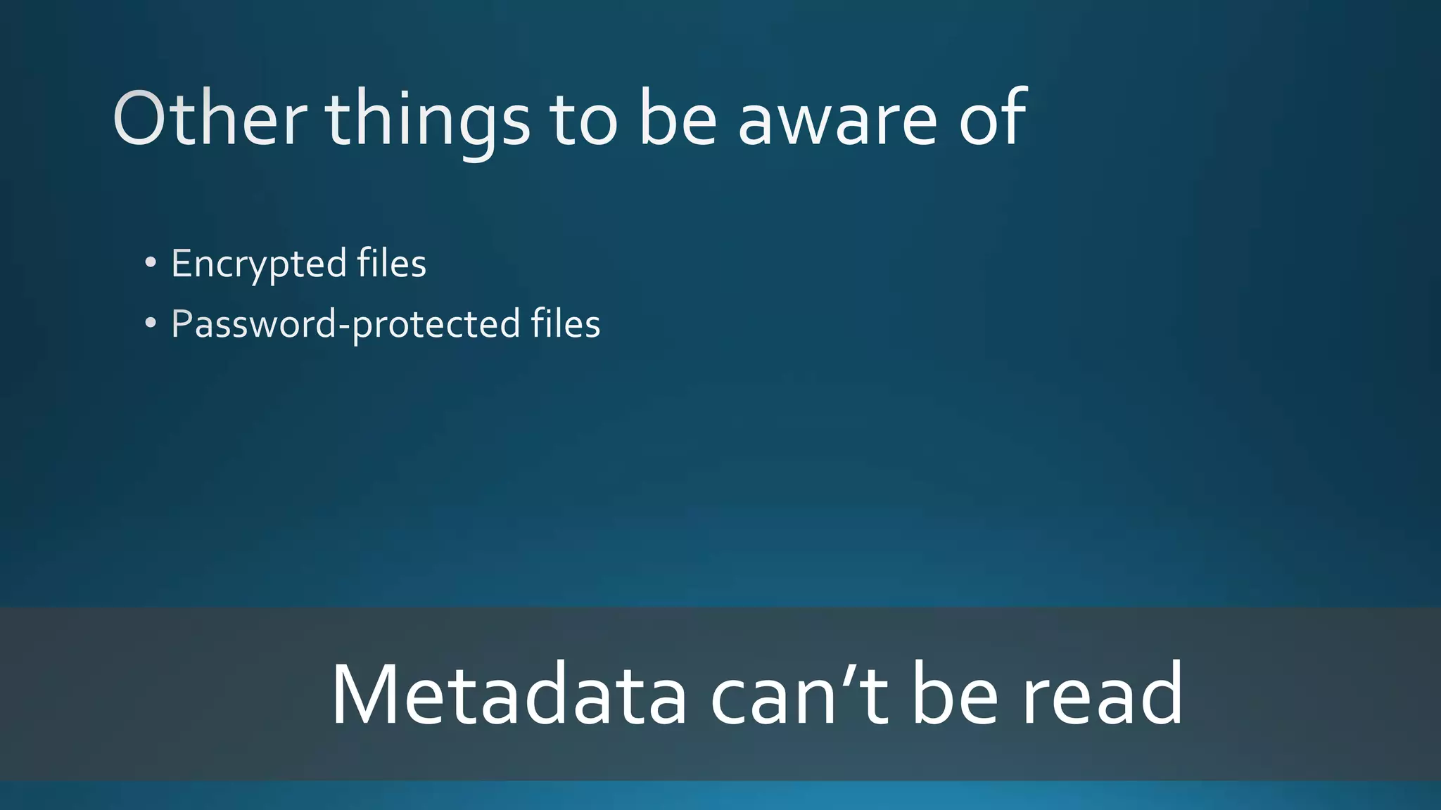 Metadata can’t be read
 