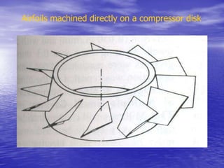 Airfoils machined directly on a compressor disk
 