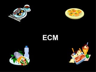 ECM 