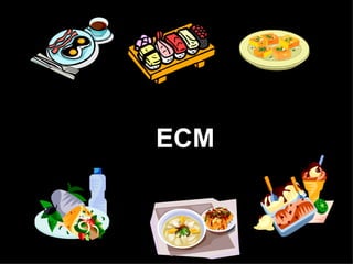 ECM 