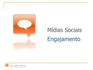 Mídias Sociais Engajamento 