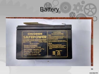 Battery
56
 
