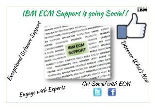 IBM ECM Support has gone SOCIAL!