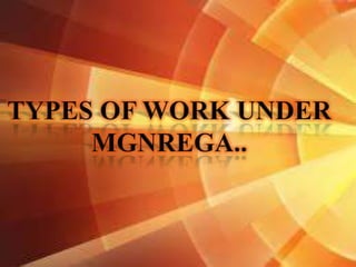 MGNREGA | PPTX