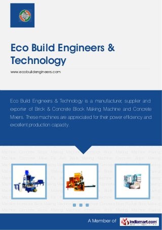 Eco Build Engineers &
    Technology
    www.ecobuildengineers.com




Fly Ash Brick Making Machine Concrete Block Making Machine Interblock Brick Making
Machine Paving Machine Concrete Technology Brick Making Machine Concrete Block Making
    Eco Build Engineers & Mixer Fly Ash is a manufacturer, supplier and
Machine Interblock Brick Making Machine Paving Machine Concrete Mixer Fly Ash Brick Making
    exporter of Brick & Concrete Block Making Machine and Concrete
Machine Concrete Block Making Machine Interblock Brick Making Machine Paving
    Mixers. These Mixer Fly Ash appreciated forMachine Concrete Blockand
Machine Concrete
                  machines are Brick Making their power efficiency Making
    excellent production capacity.
Machine Interblock Brick Making Machine Paving Machine Concrete Mixer Fly Ash Brick Making
Machine Concrete Block Making Machine Interblock Brick Making Machine Paving
Machine   Concrete   Mixer   Fly Ash   Brick   Making Machine   Concrete   Block   Making
Machine Interblock Brick Making Machine Paving Machine Concrete Mixer Fly Ash Brick Making
Machine Concrete Block Making Machine Interblock Brick Making Machine Paving
Machine   Concrete   Mixer   Fly Ash   Brick   Making Machine   Concrete   Block   Making
Machine Interblock Brick Making Machine Paving Machine Concrete Mixer Fly Ash Brick Making
Machine Concrete Block Making Machine Interblock Brick Making Machine Paving
Machine   Concrete   Mixer   Fly Ash   Brick   Making Machine   Concrete   Block   Making
Machine Interblock Brick Making Machine Paving Machine Concrete Mixer Fly Ash Brick Making
Machine Concrete Block Making Machine Interblock Brick Making Machine Paving
Machine   Concrete   Mixer   Fly Ash   Brick   Making Machine   Concrete   Block   Making
Machine Interblock Brick Making Machine Paving Machine Concrete Mixer Fly Ash Brick Making
Machine Concrete Block Making Machine Interblock Brick Making Machine Paving

                                                 A Member of
 