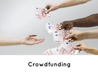 Crowdfunding