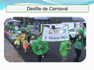 Desfile de Carnaval
 