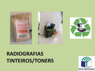 RADIOGRAFIAS
TINTEIROS/TONERS
 