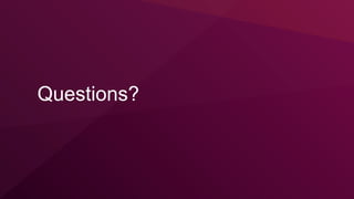 Questions?
 