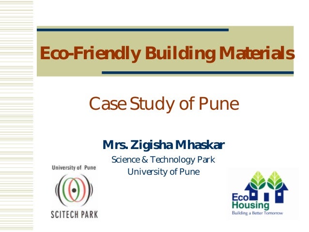Eco friendly building materials
