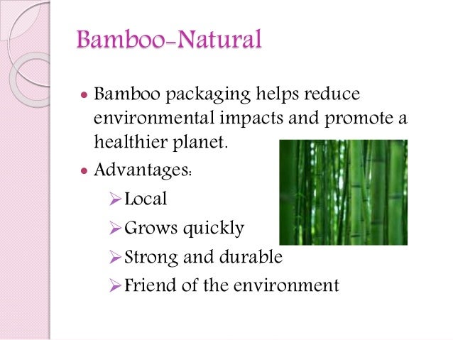 Eco friendly packaging materials