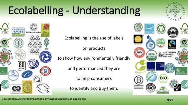 Eco labeling and the efforts to make it fair for business[10928]