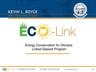 Energy Conservation for Ohioans  Linked Deposit Program 