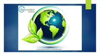 Accelerating the transition to a sustainable planet
 