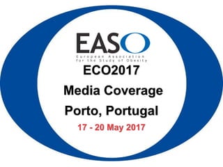 ECO2017
Media Coverage
Porto, Portugal
17 - 20 May 2017
 