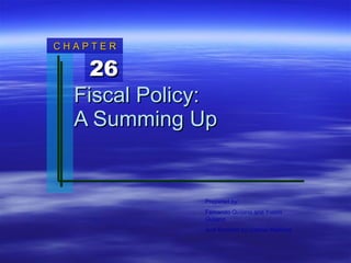 Fiscal Policy: A Summing Up 